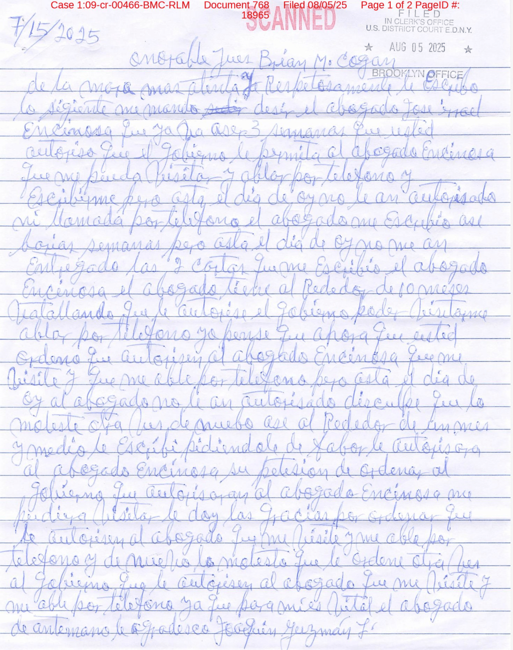 ‘Chapo’ Guzmán envía carta al juez Cogan para denunciar incomunicación y solicitar que le permita hablar con su nuevo&nbsp;abogado.