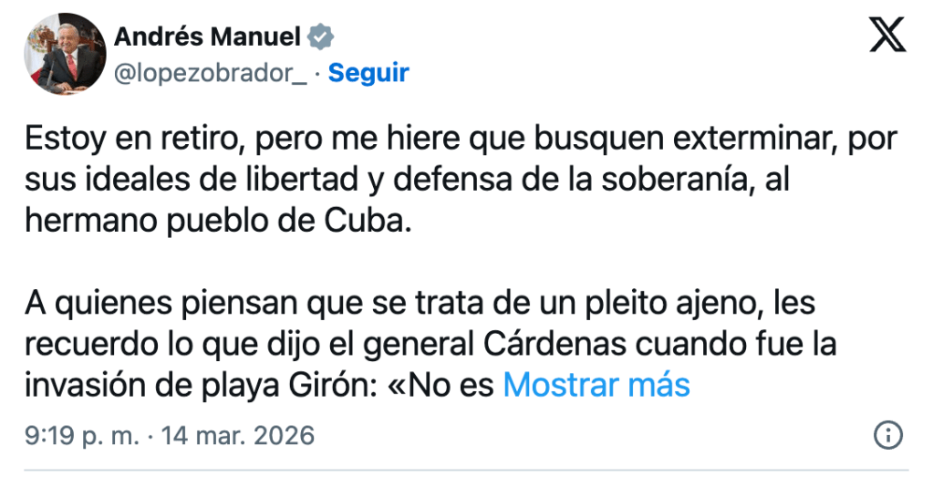 López Obrador reaparece y llama a apoyar al pueblo de&nbsp;Cuba