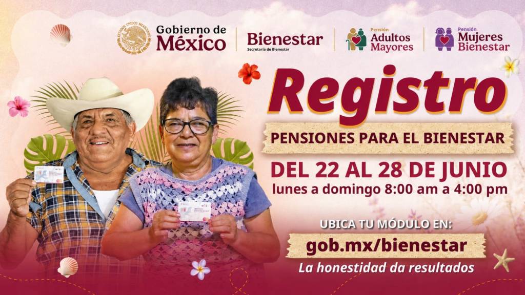 Del 22 al 28 de junio: inicia registro a Pensiones del Bienestar en&nbsp;Tabasco